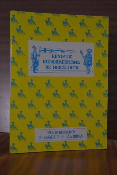 REVISTA IBEROAMERICANA DE HERÁLDICA. Nº 14. Primer semestre de 2000